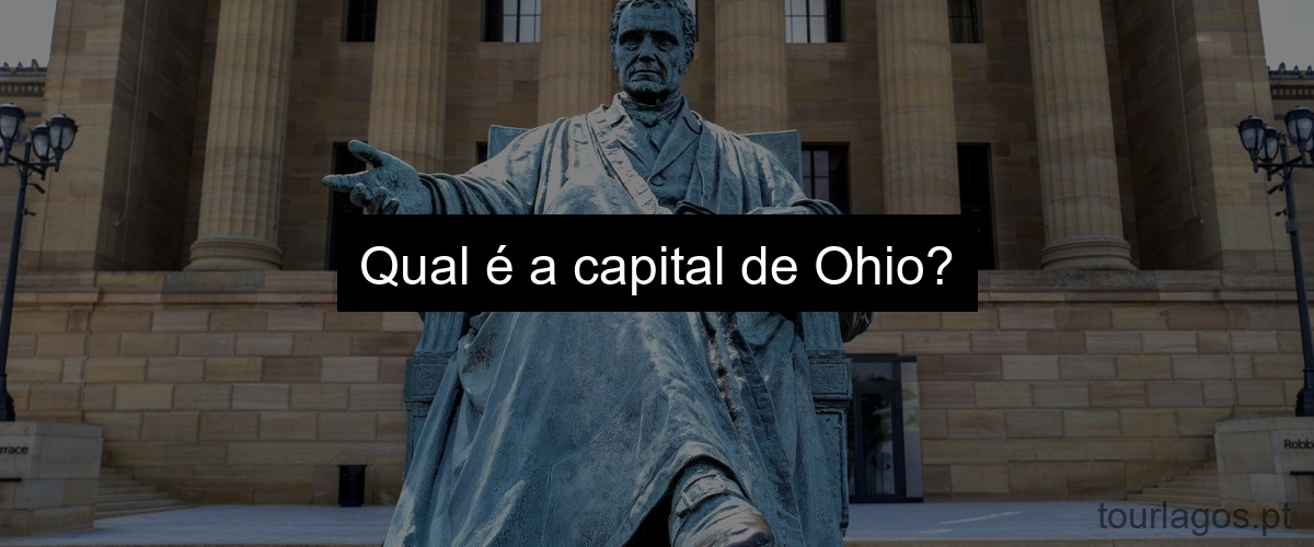 Qual é a capital de Ohio?